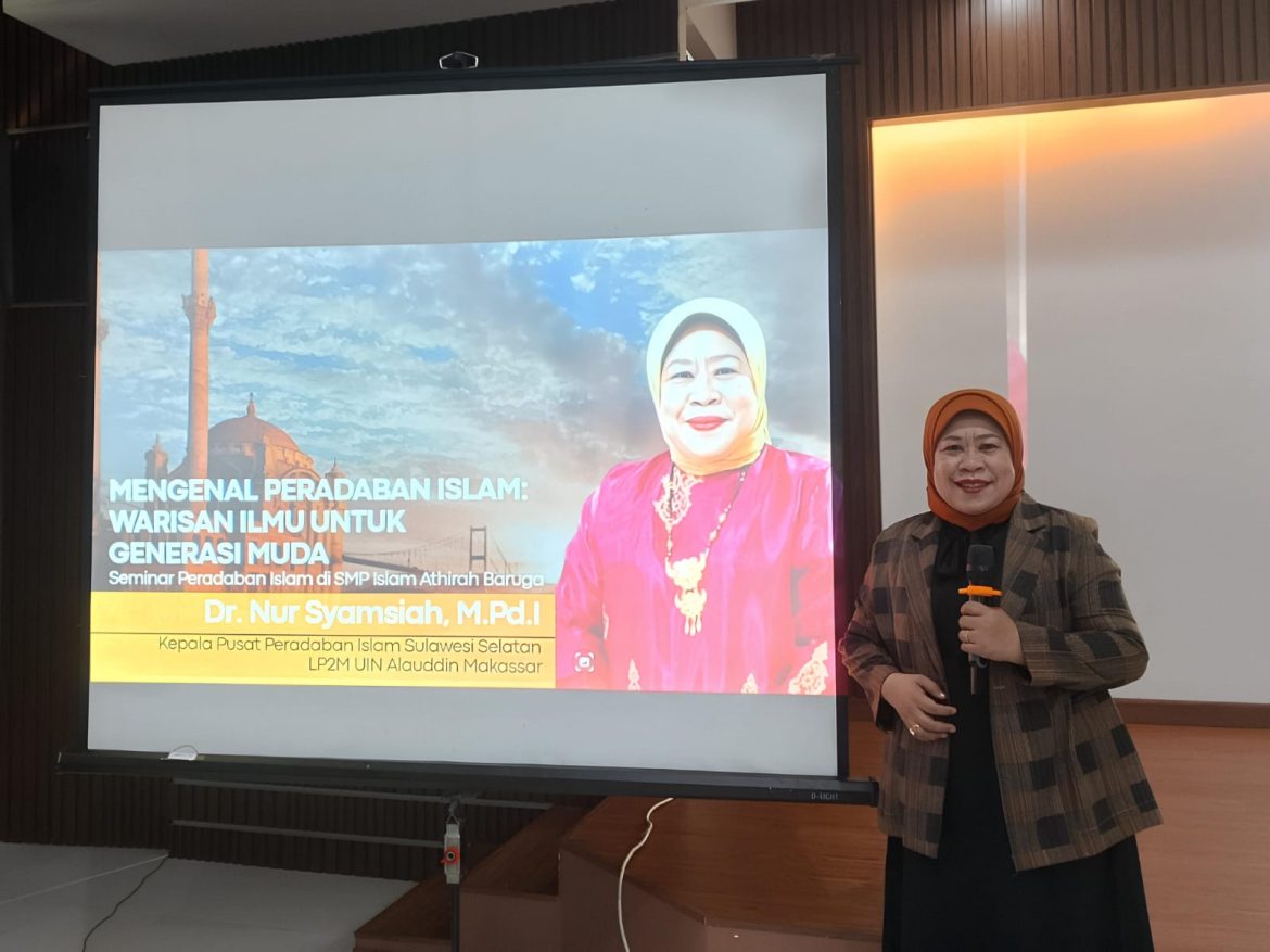 Kepala Pusat Peradaban Islam Sulsel LP2M UIN Alauddin Makassar Jadi Narasumber Seminar di SMP Islam Athirah Baruga